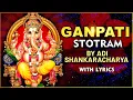 Lagu Suvarnavarna Sundaram | गणपति स्तोत्रम | Ganapati Stotram by Adi Shankaracharya With Lyrics