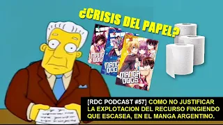 [RDC Podcast #57] La Crisis Del Papel Vs La Sobreexplotación del Mercado Del Manga en Argentina