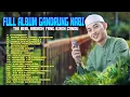 Download Lagu GANDRUNG NABI TERBARU 2024 || FULL ALBUM HADROH GANDRUNG NABI terbaru 2024