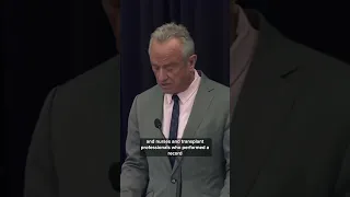 RFK JR announces new healthcare reform actions surrounding organ donations