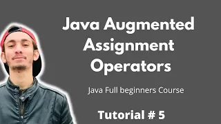 Java augmented assignment operators Mehboob Codes