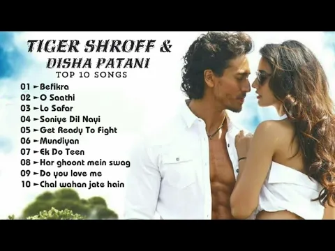 Download MP3 TIGER SHROFF TOP 10 SONGS | Tiger Shroff mashup jukebox | TIGER SHROFF AND DISHA | by ilyas soneji