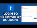 Ticketmaster Account Sign In How to Login to Your Ticketmaster Account