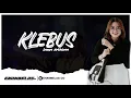 Download Lagu KLEBUS TERBARU - Sasya Arkhisna (Lirik Cover)Wes Dalane dadi pelarian #klebus #sasyaarkhisna #cover