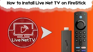 How to Install Live Net TV on FireStick