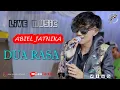Download Lagu ABIEL JATNIKA - DUA RASA - CT MUSIC X PUTRA SUNDA SAWAWA