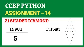 Shaded Diamond Assignment - 14 Python NxtWave CCBP 4 0