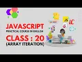 JavaScript Practical Course in English Class 20 - array iteration