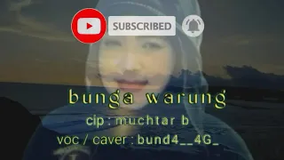 Download bunga warung__caver by bund4__4G_ MP3
