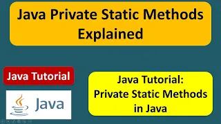 Private Static Methods in Java Java private static method Java Tutorial