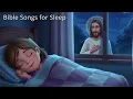[2 hours] Bible Songs for Sleep 🌙 | Peaceful Christian Music for Prayer, Rest & Healing