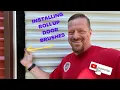 INSTALLING brush seals on 2 ROLL UP doors on a METAL BUILDING