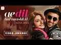 Download Lagu Ae Dil Hai Mushkil - Video Jukebox – Ranbir Kapoor | Anushka Sharma | Aishwarya Rai Bachchan |Pritam