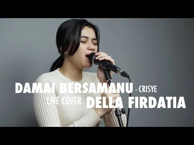 Download MP3 Damai Bersamamu - Virzha Live Cover Della Firdatia Cover