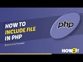 How to include file in php 2024 Skill Wave