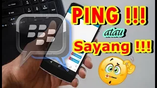 trik bbm cara ubah tulisan ping di bbm dengan mudah