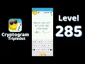Cryptogram Tripledot Level 285 Answer SolutionGuruji