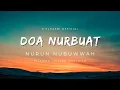 Download Lagu Doa Nurbuat Nurun Nubuwwah Teks Arab \u0026 Latin Tilawah Fillah Kholifah