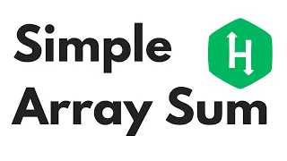 HackerRank Algorithms Warmup Simple Array Sum Python