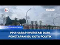 Lagu PPU HARAP INVESTASI DARI PENETAPAN IBU KOTA POLITIK 