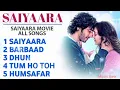 Download Lagu Saiyaara Movie All Songs | #saiyaara #sadsong