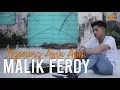 Download Lagu NGOMONG APIK APIK - MALIK FERDY [ cover ]