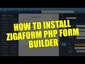 Installing Zigaform PHP Form Builder A Step-by-Step Guide