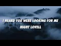 Night Lovell - I Heard You Were Looking For Me (Lyrics)