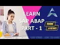 SAP ABAP COMPLETE TUTORIAL SAP ABAP TRAINING COURSE - PART 1