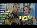 Lagu KUSUMA WIJAYA - SAYANG - KU INGIN - OM NIRWANA COMEBACK FULL ALBUM TERBARU 2025