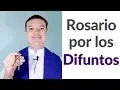 Santo Rosario por los Difuntos