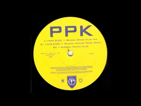 Download MP3 PPK ‎- Reload (Space Club Mix)