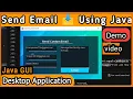 Send Email Using Java Java GUI java vs code Demo l