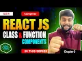 Class and Functional Based Components in React JS Hindi 2024