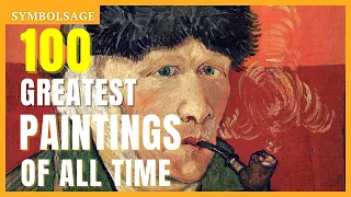 Download 100 Greatest Paintings of All Time MP3