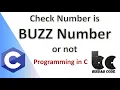 C Programming Buzz Number Checker Learn C Language Bindas Code