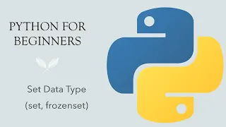 Python for Beginners Set and Frozenset Data Type