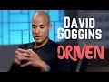 The Most Motivational Talk EVER David Goggins - DRIVEN