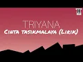 Download Lagu Tryana - CINTA TASIKMALAYA (LIRIK)