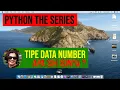 3-Tutorial Python Number Data Type Python The Series