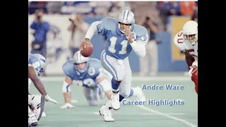 Andre Ware - Career Highlights