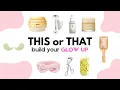Download Lagu Build Your DREAM Glow Up | THIS or THAT 🛁🫧✨