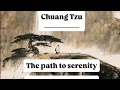 Chuang Tzu - the path to serenity