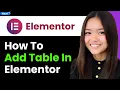 How to Add Table in Elementor 2026 Step By Step