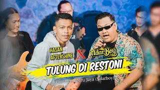 Ndarboy X Hasan Aftershine - Tulung Di Restoni (Festival Suara Kerakyatan)