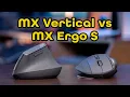 Which to Buy Logitech MX Ergo S Trackball vs MX Vertical Ergonomic Mouses Compared