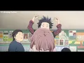 Koe No Katachi AMV || Is There Still Anything Love Can Do? (Movie Edit) By RADWIMPS