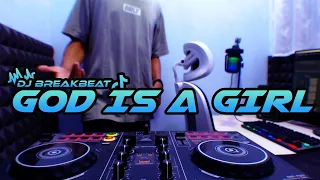 Download DJ GOD IS A GIRL BREAKBEAT FULL BASS TERBARU MP3