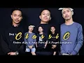 Download Lagu CLASSIC (OFFICIAL MV) FHETOZ ALFA X VAN PATRICK X PUYOL LANGKERU _ LHC KUPANG