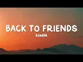 Download Lagu sombr - back to friends (Lyrics)